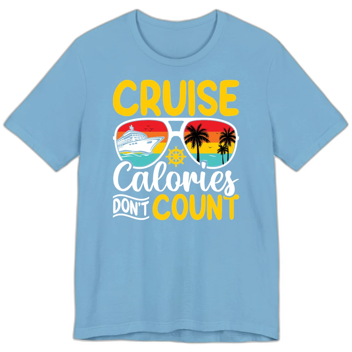 Cruise Calories Don't Count Premium T-Shirt in Ocean Blue