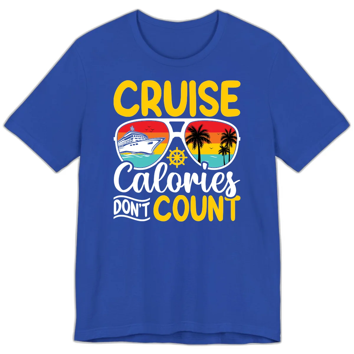 Cruise Calories Don't Count Premium T-Shirt in True Royal
