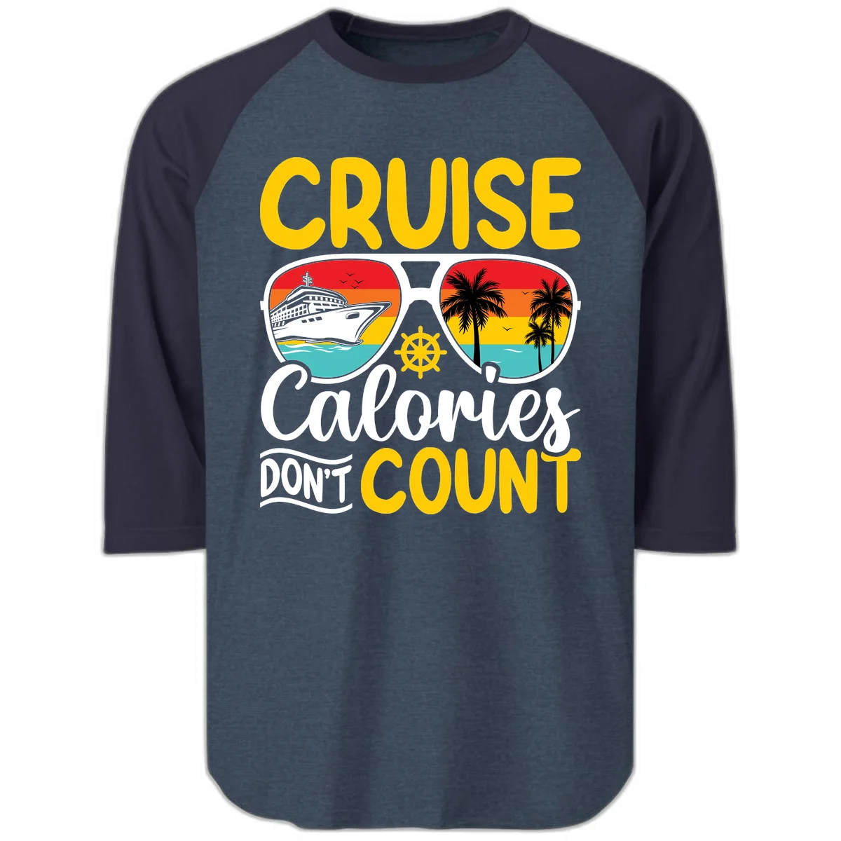 Cruise Calories Don't Count Raglan 3/4 in Heather Denim Navy