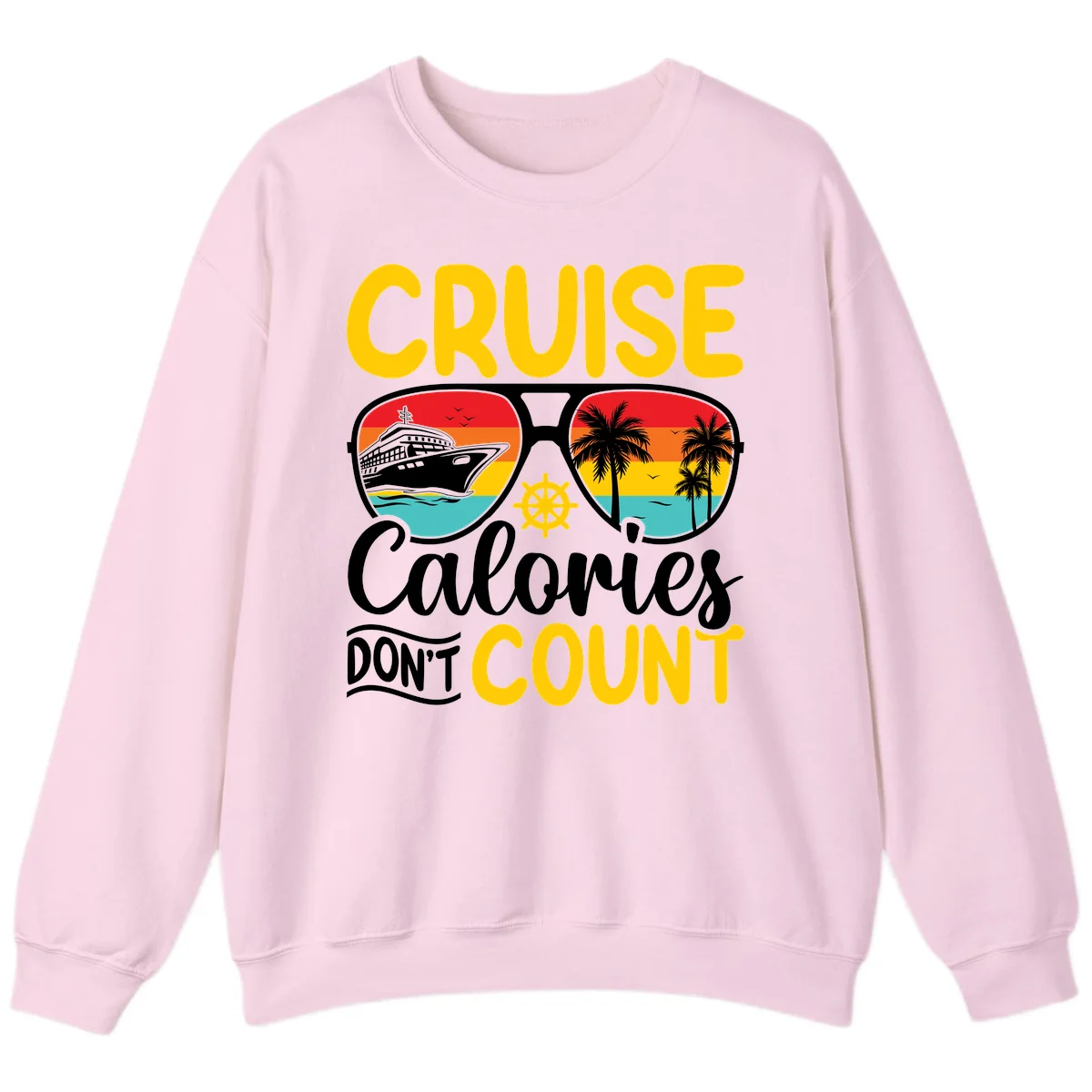 Cruise Calories Don't Count Sweatshirt in Light Pink