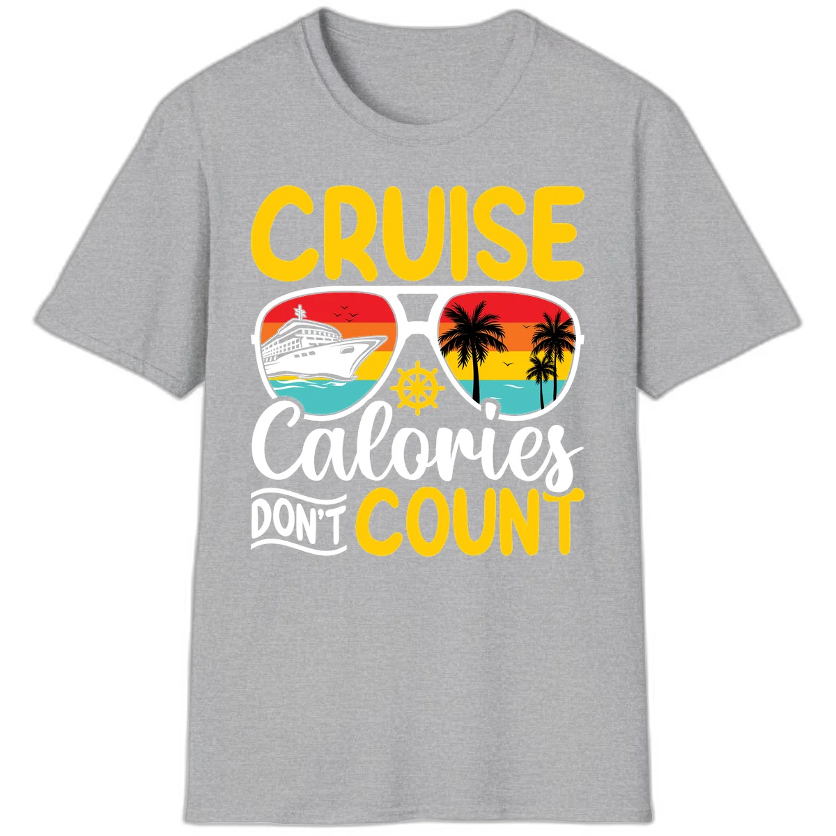 Cruise Calories Don't Count T-Shirt in Sport Grey