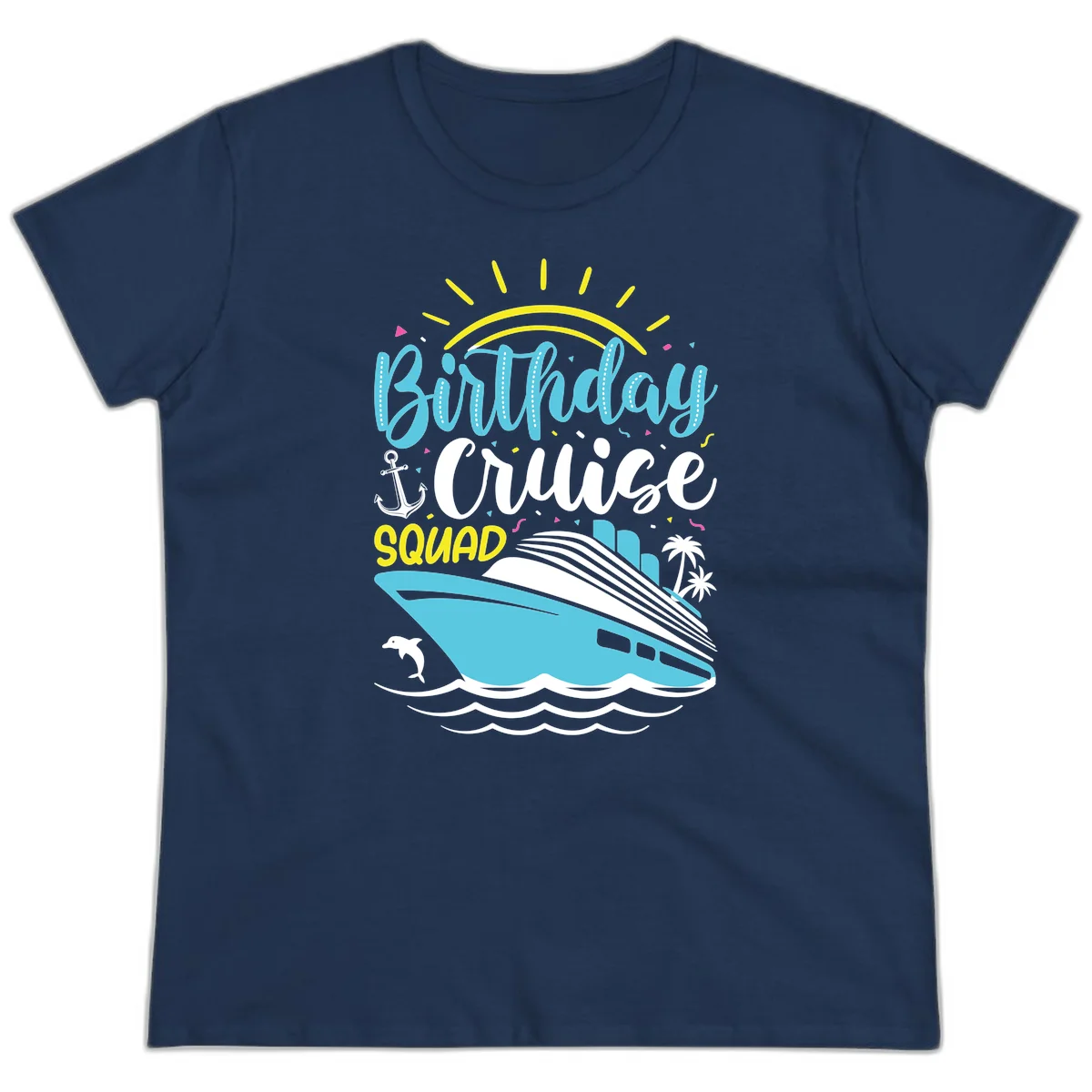 Birthday Cruise Squad Ladies Tee in Navy