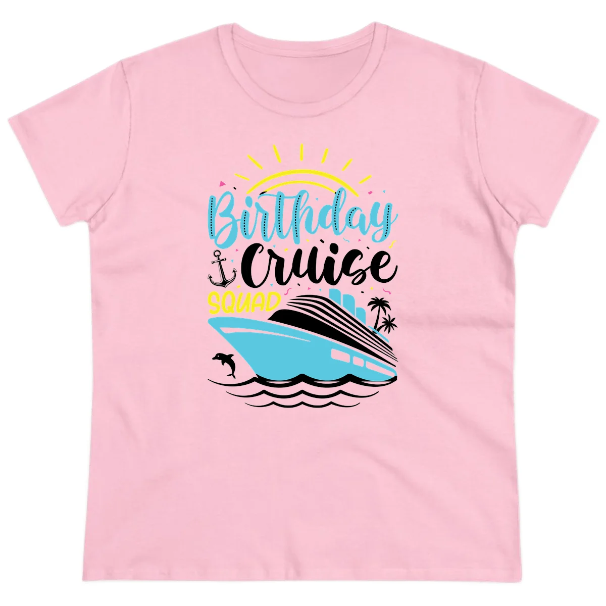 Birthday Cruise Squad Ladies Tee in Light Pink