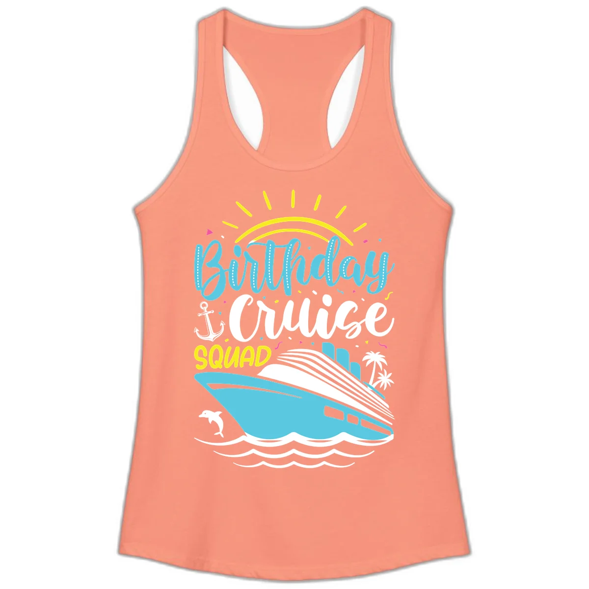 Birthday Cruise Squad Ladies Tank in Solid Light Orange