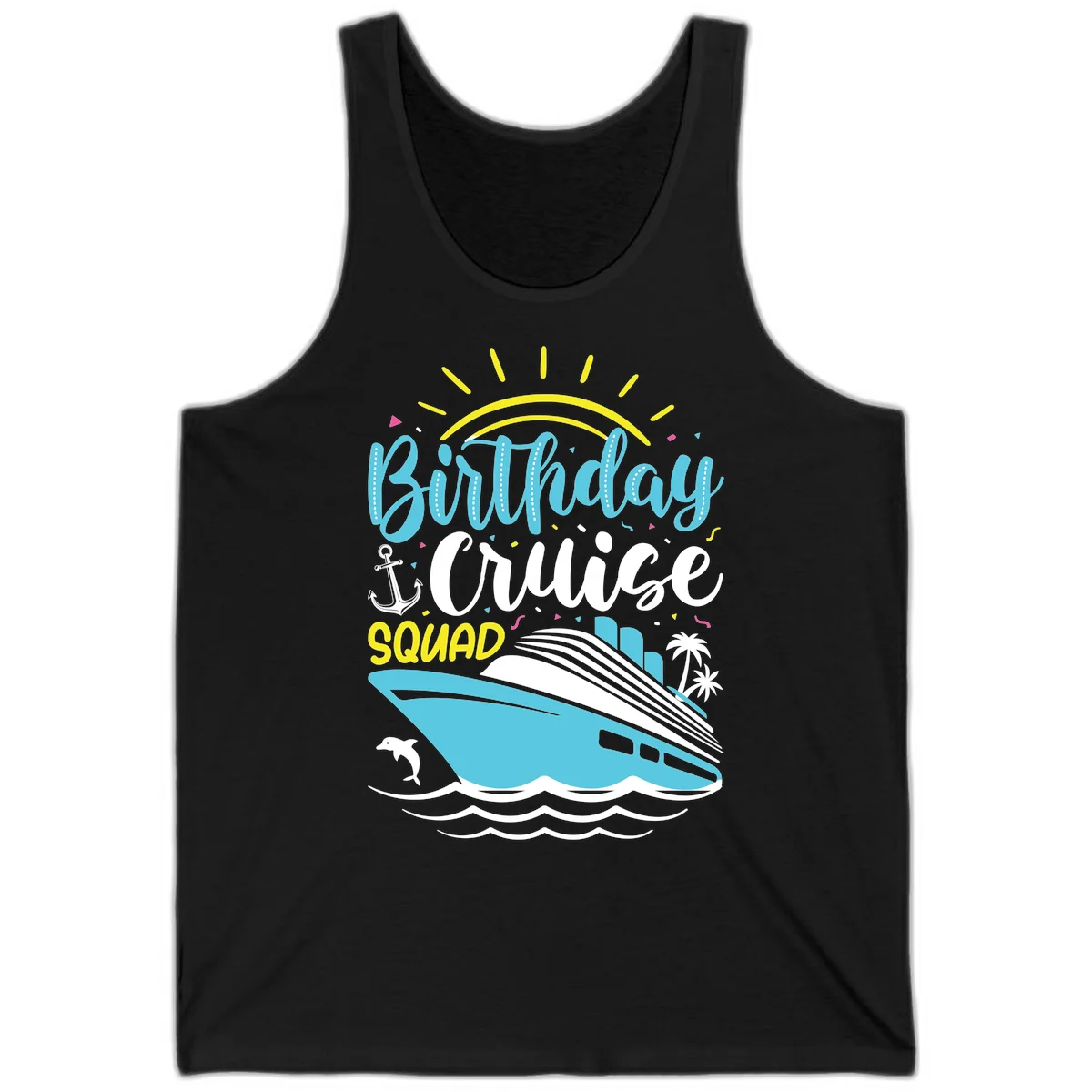 Birthday Cruise Squad Tank in Black