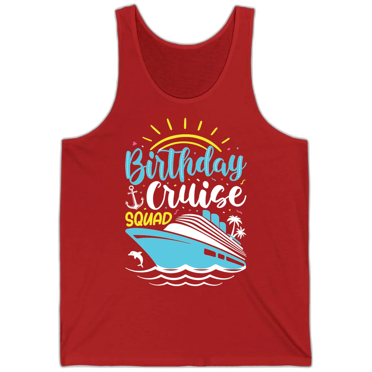 Birthday Cruise Squad Tank in Red