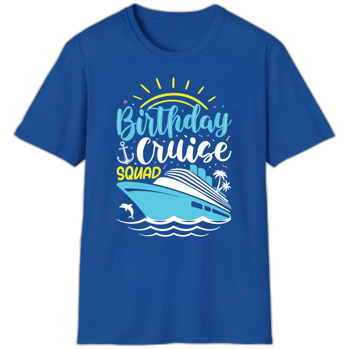 Birthday Cruise Squad T-Shirt in Royal