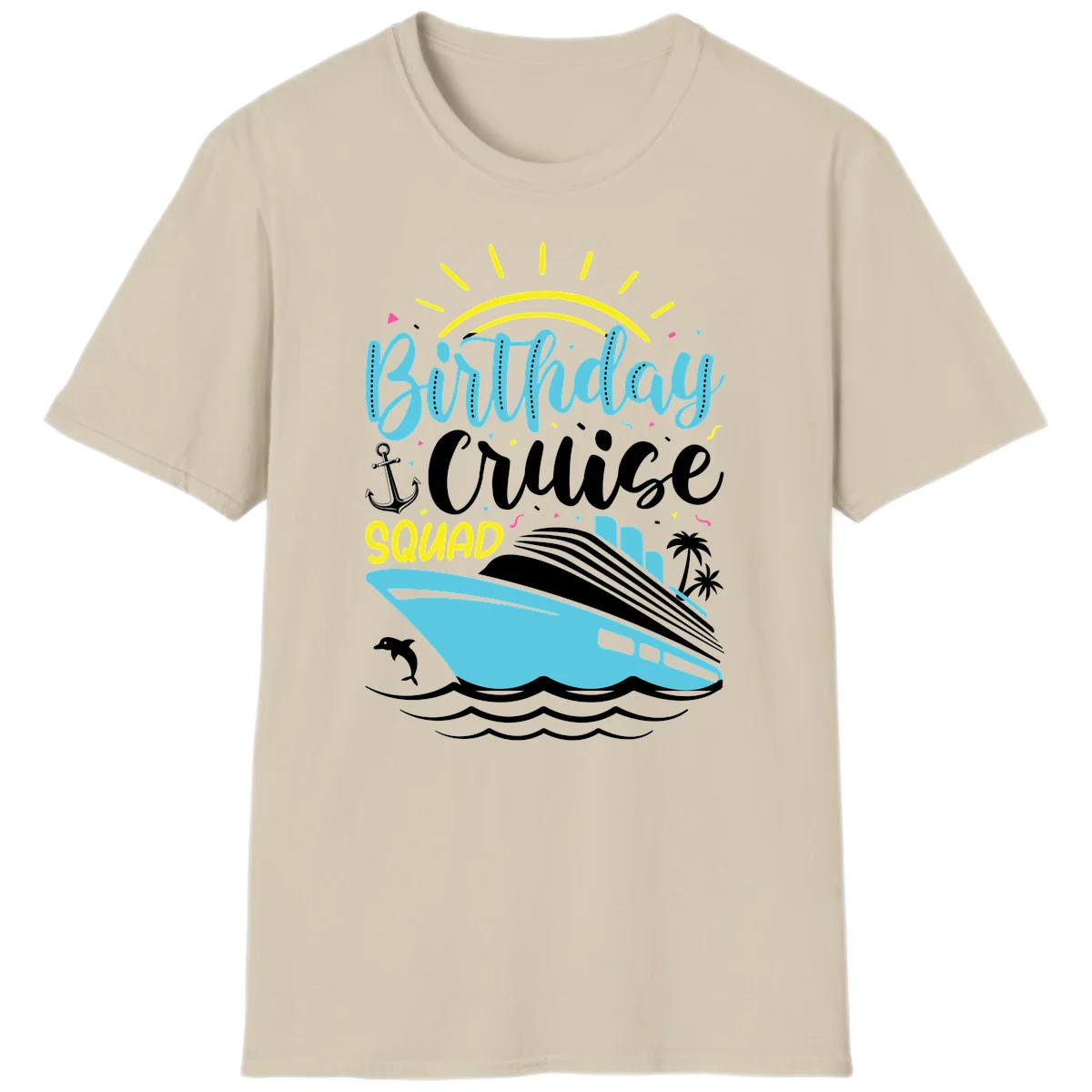 Birthday Cruise Squad T-Shirt in Sand