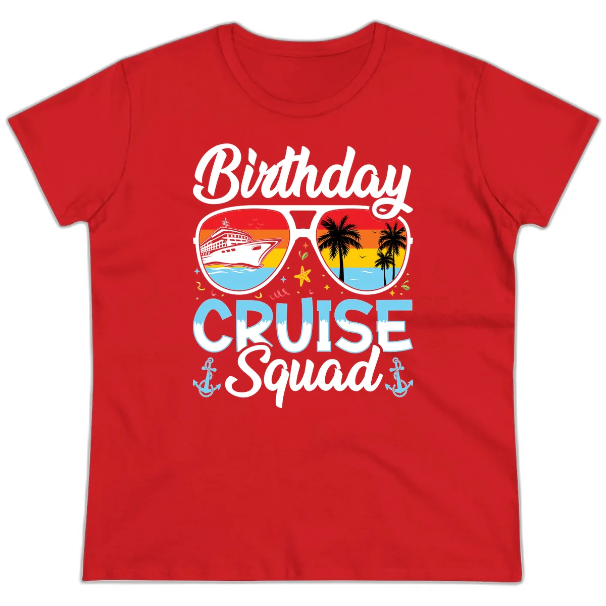 Birthday Cruise Squad Sunglasses Ladies Tee in Red