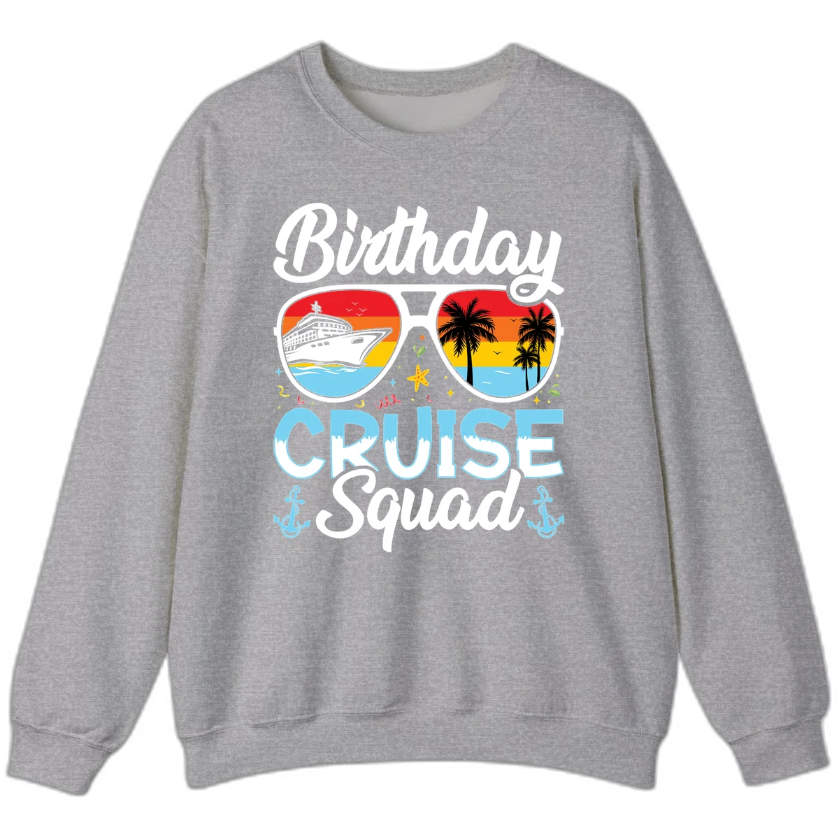 Birthday Cruise Squad Sunglasses Sweatshirt in Sport Grey