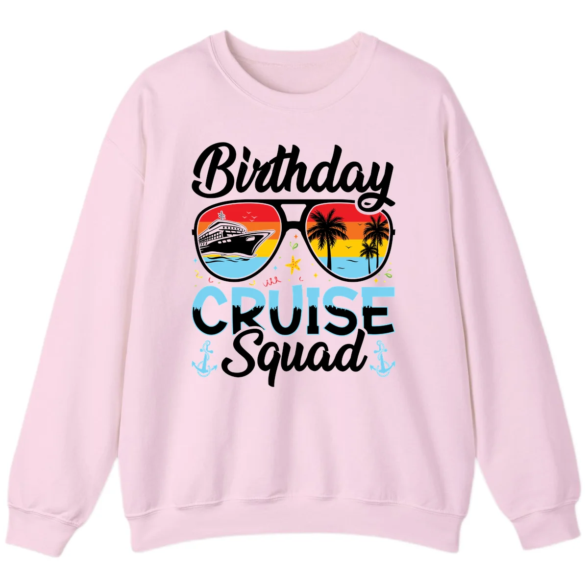 Birthday Cruise Squad Sunglasses Sweatshirt in Light Pink