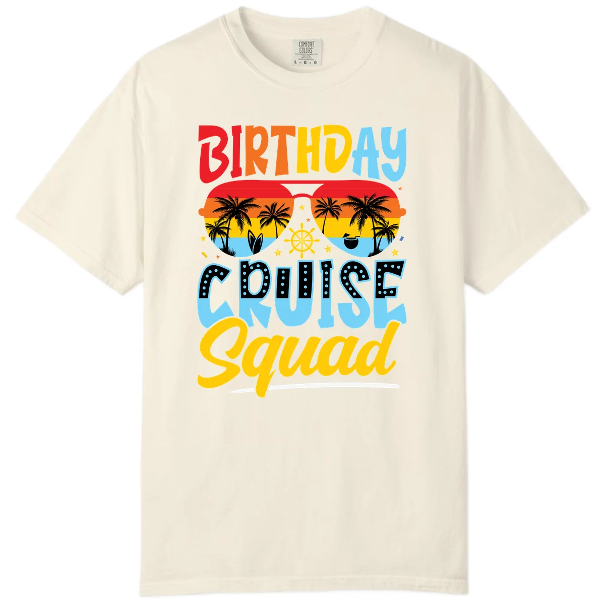 Birthday Cruise Squad Comfort Color Tee in Ivory