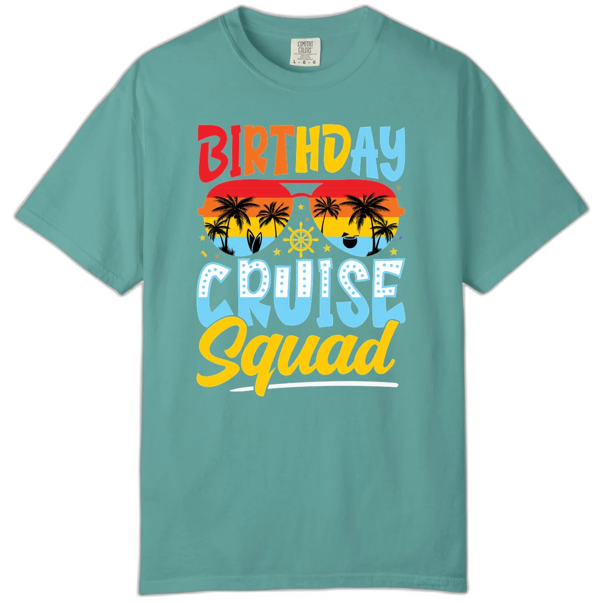 Birthday Cruise Squad Comfort Color Tee in Seafoam