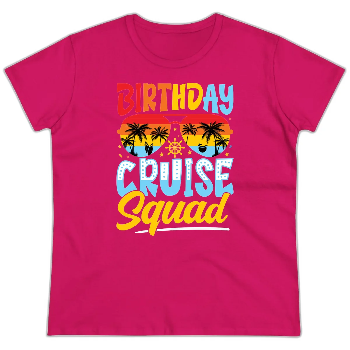 Birthday Cruise Squad Ladies Tee in Heliconia