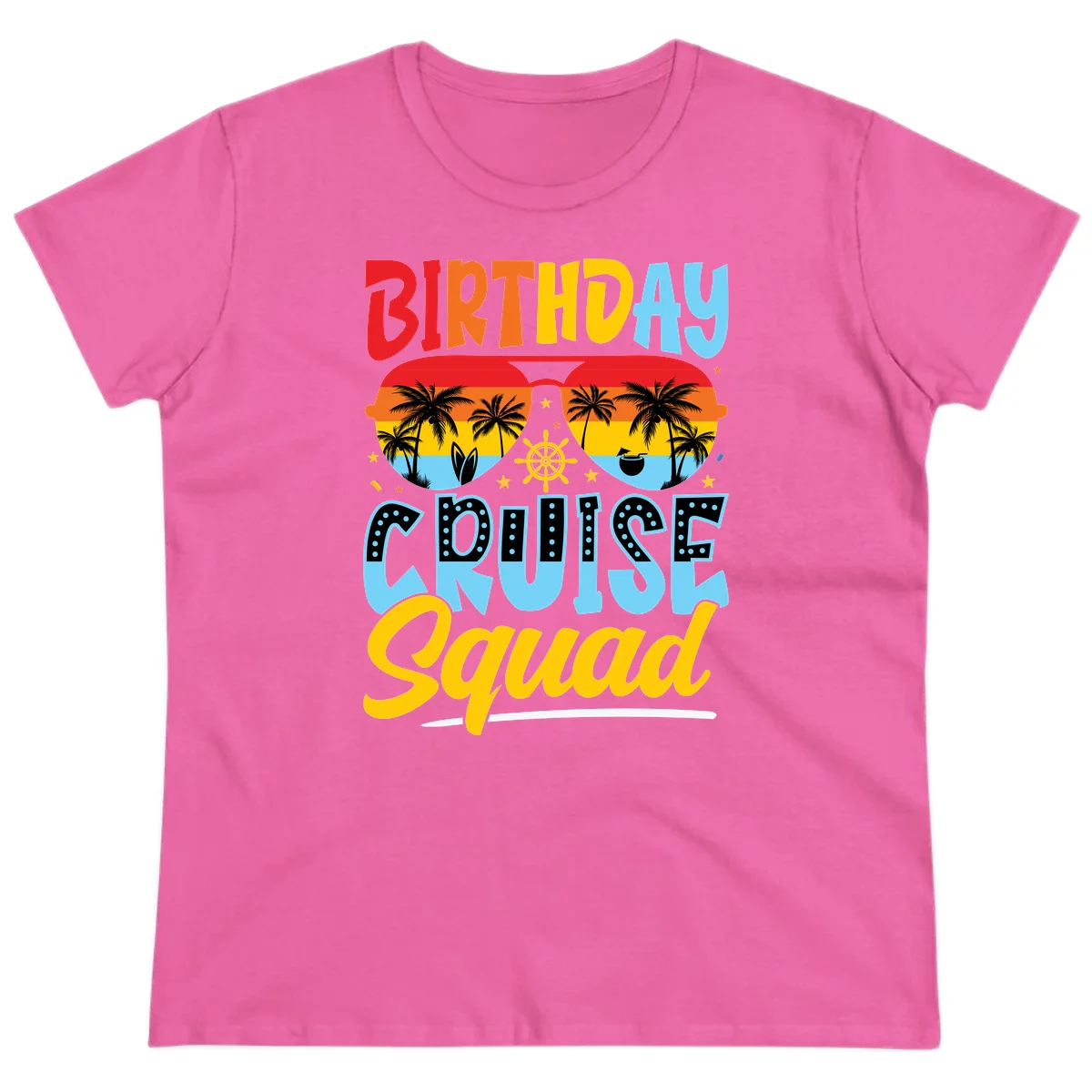Birthday Cruise Squad Ladies Tee in Azalea