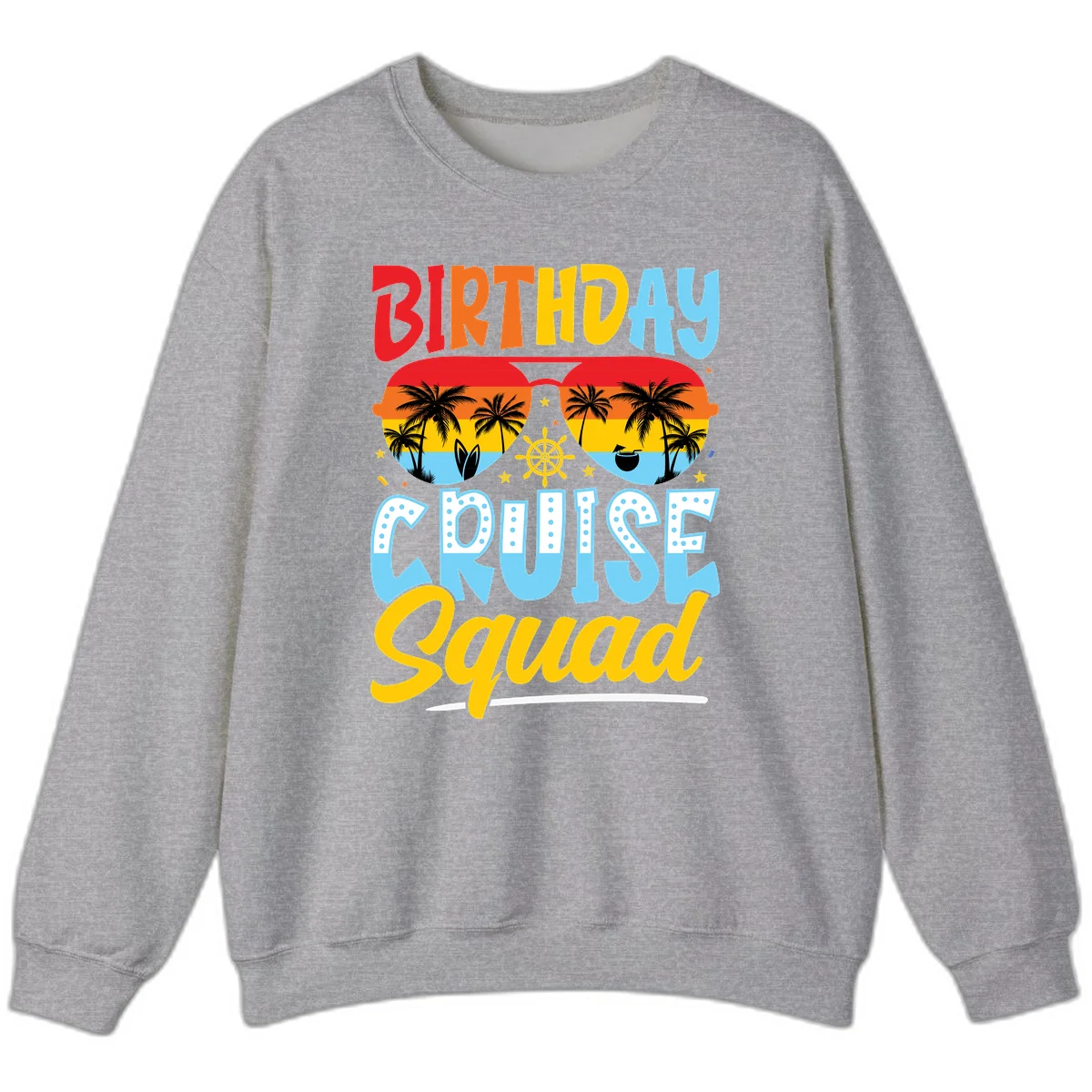 Birthday Cruise Squad Sweatshirt in Sport Grey