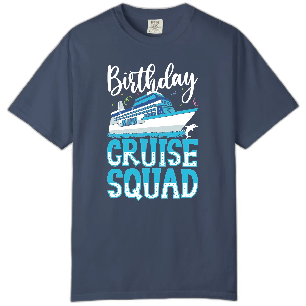 Birthday Cruise Squad Comfort Color in Midnight
