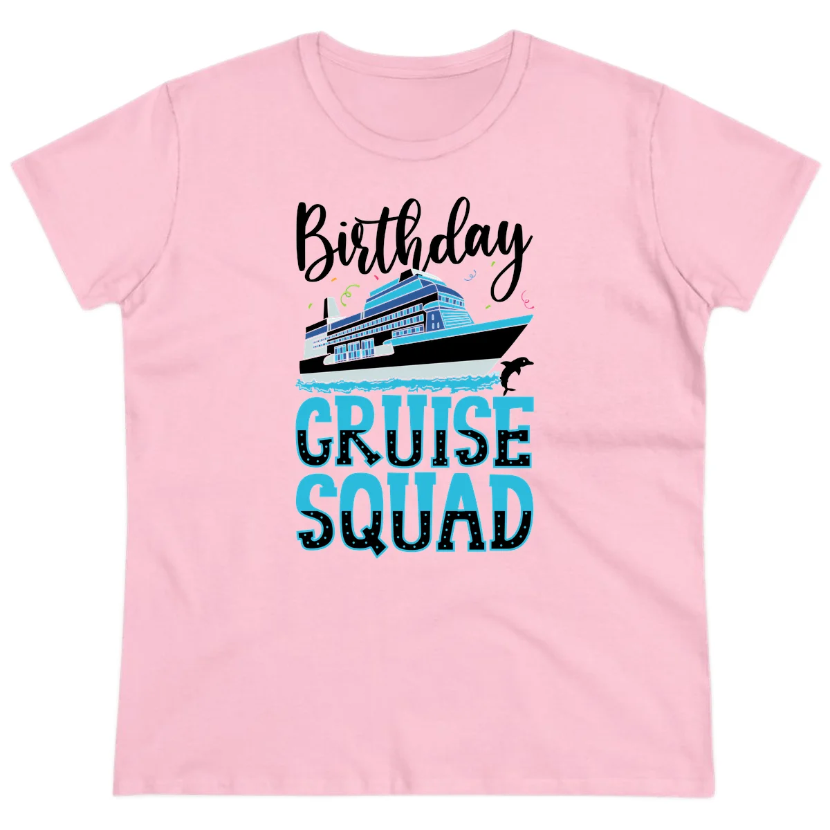 Birthday Cruise Squad Ladies Tee in Light Pink