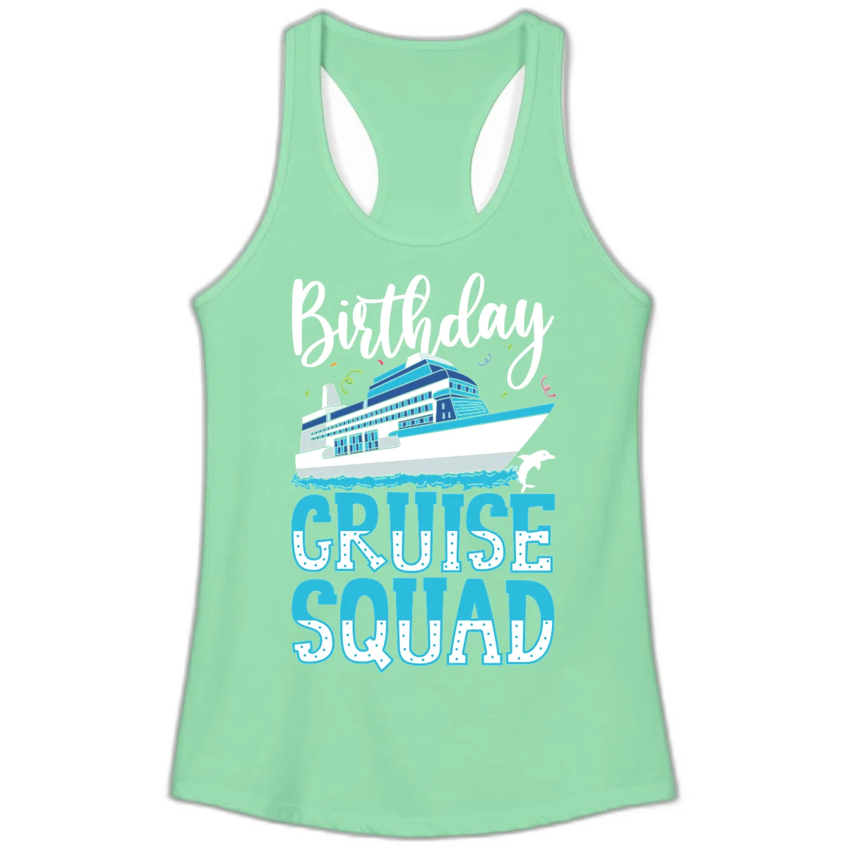 Birthday Cruise Squad Ladies Tank in Solid Mint