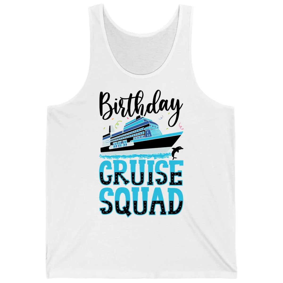 Birthday Cruise Squad Tank in White