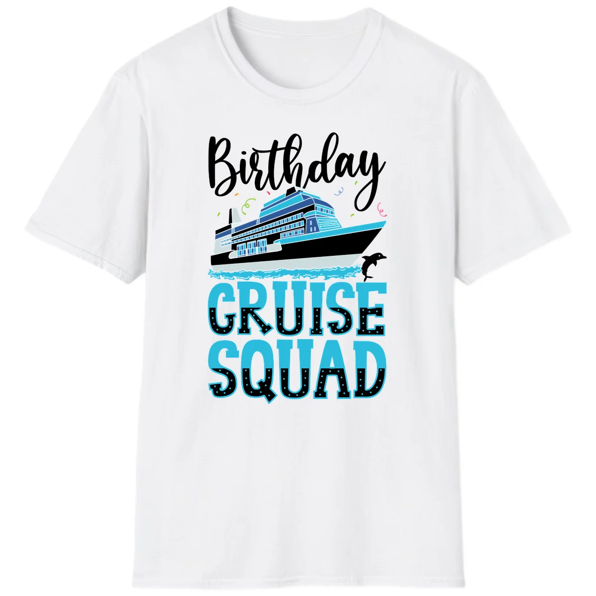 Birthday Cruise Squad T-Shirt in White