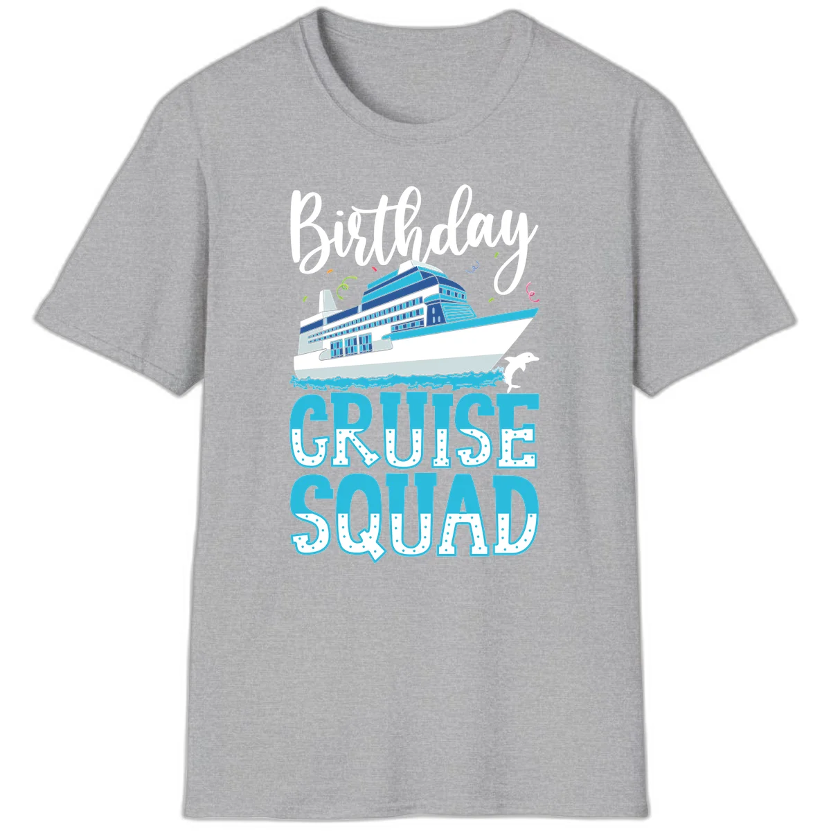 Birthday Cruise Squad T-Shirt in Sport Grey