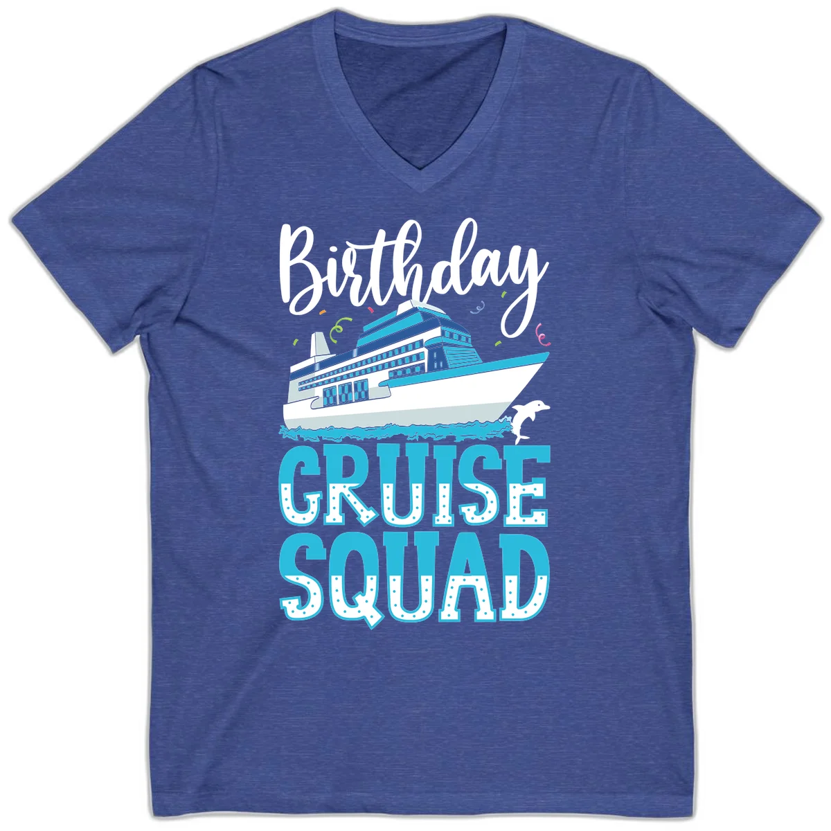 Birthday Cruise Squad V-Neck in Heather True Royal