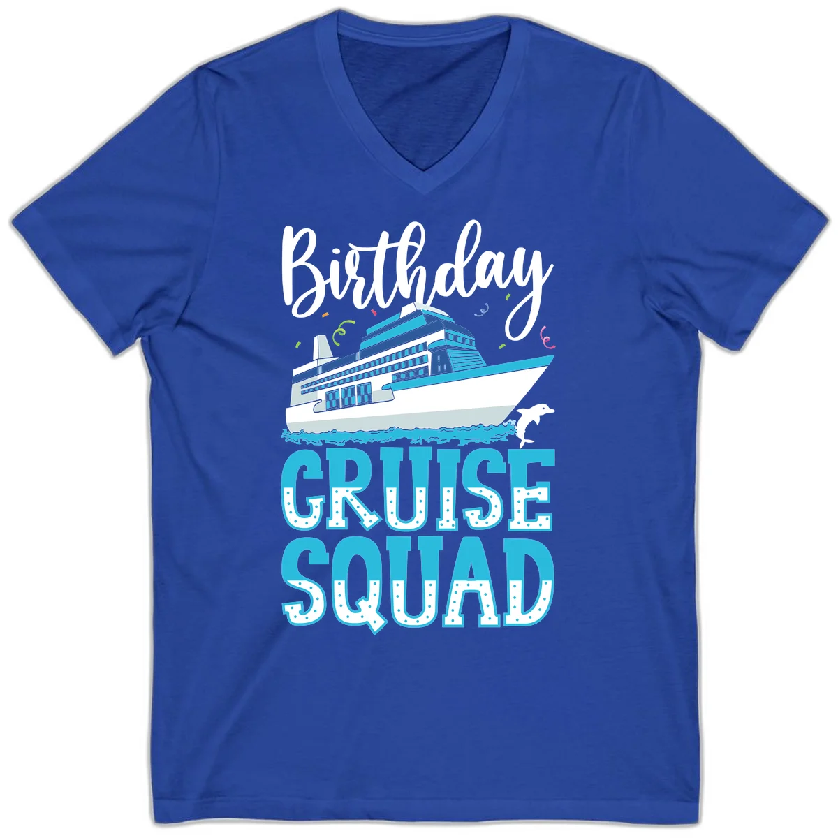 Birthday Cruise Squad V-Neck in True Royal
