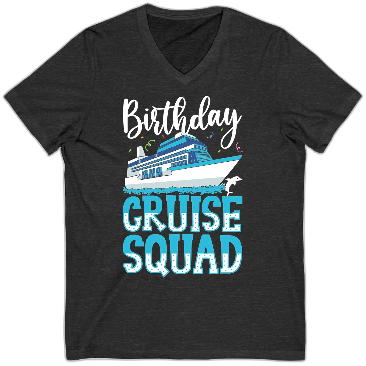 Birthday Cruise Squad V-Neck in Dark Grey Heather