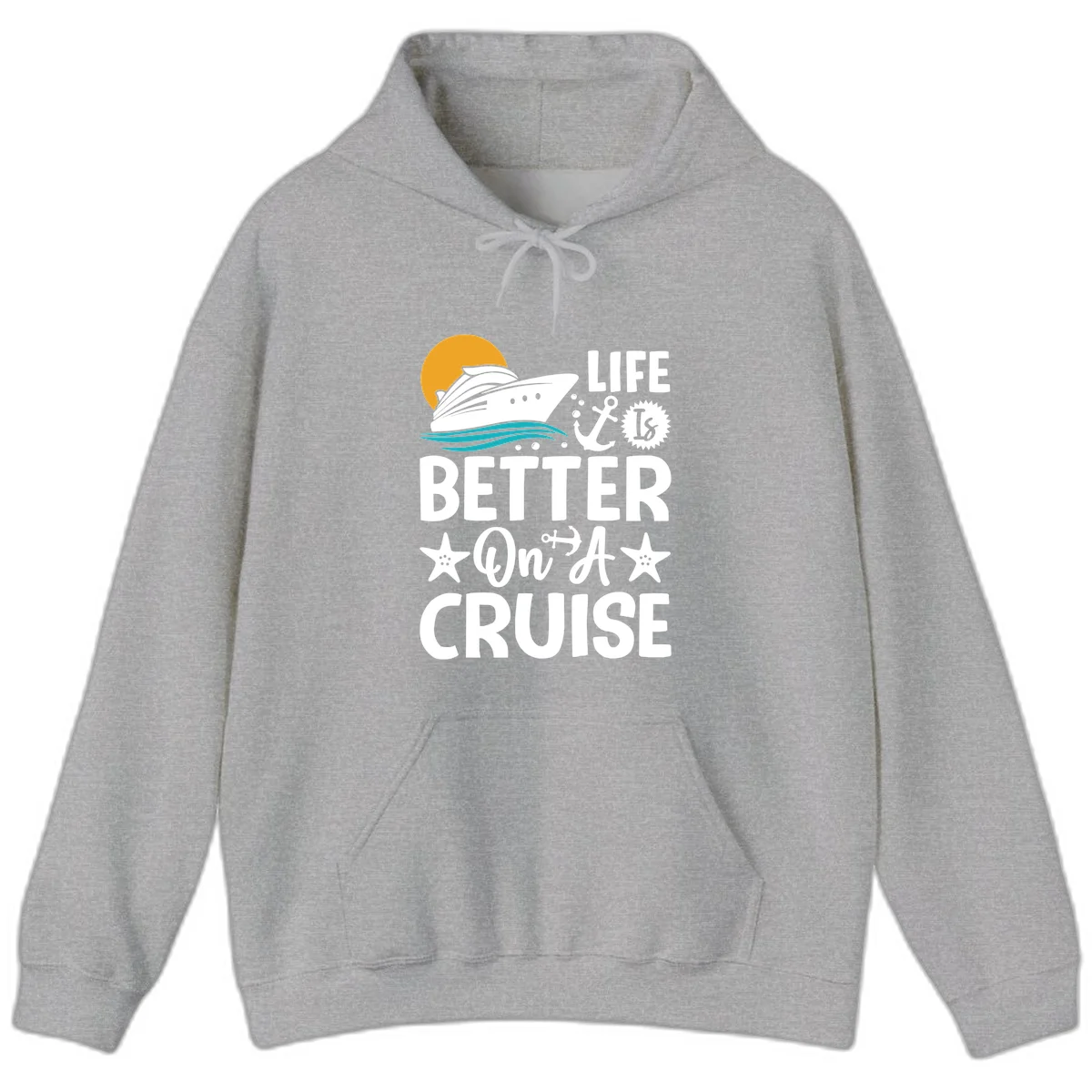 Life Is Better On A Cruise Pullover Hoodie in Sport Grey