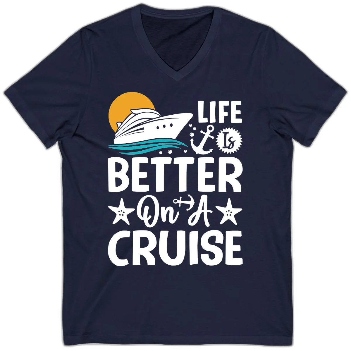 Life Is Better On A Cruise V-Neck T-Shirt in Navy