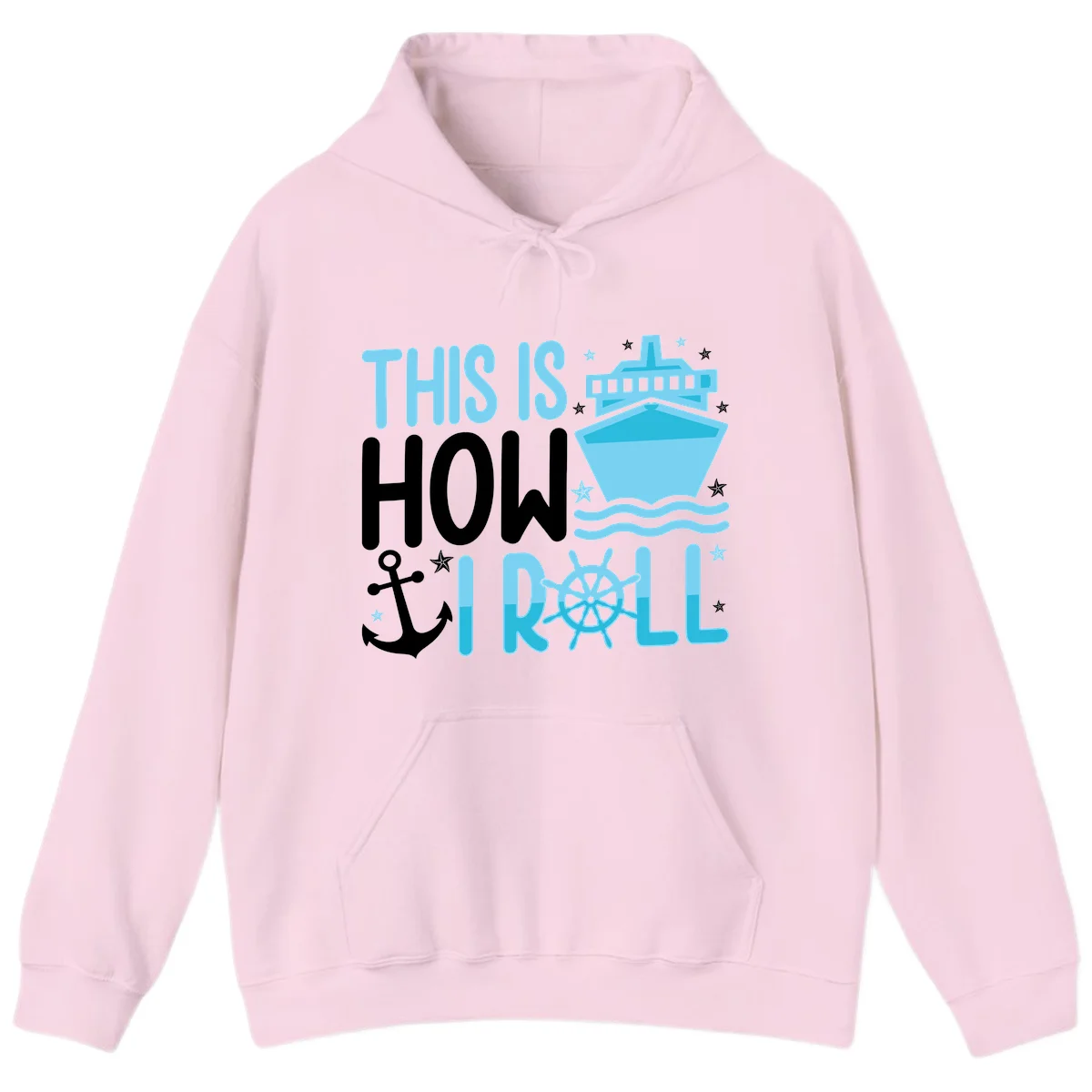 This Is How I Roll Cruise Hoodie - Vacation Ready in Light Pink
