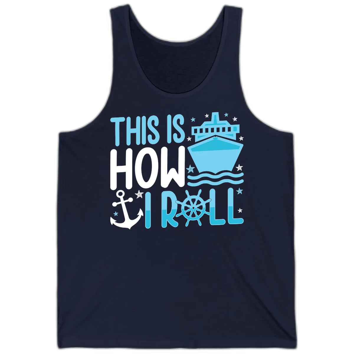 This Is How I Roll Cruise Tank Top - Sunny Vibes in Navy