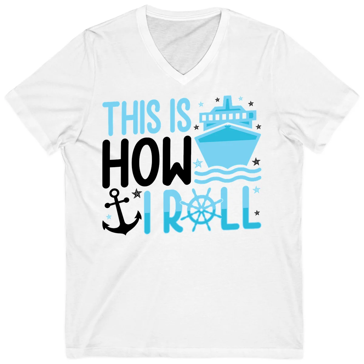 This Is How I Roll Cruise V-Neck Tee - Vacation Fun in White