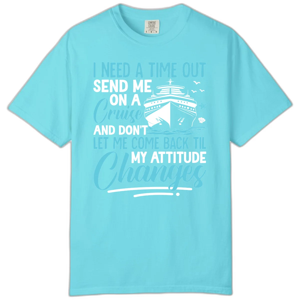 Attitude Adjustment Cruise Escape Comfort Color Tee in Lagoon Blue