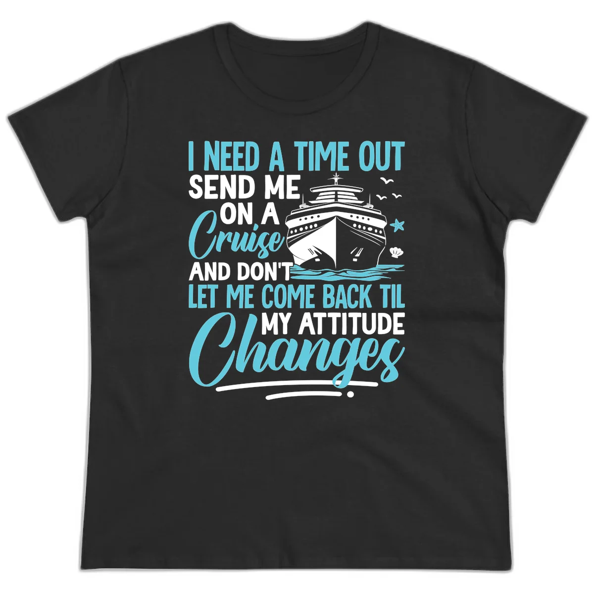 Attitude Adjustment Cruise Escape Ladies Tee in Black