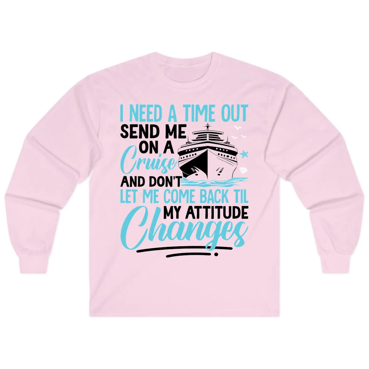 Attitude Adjustment Cruise Escape Long Sleeve in Light Pink