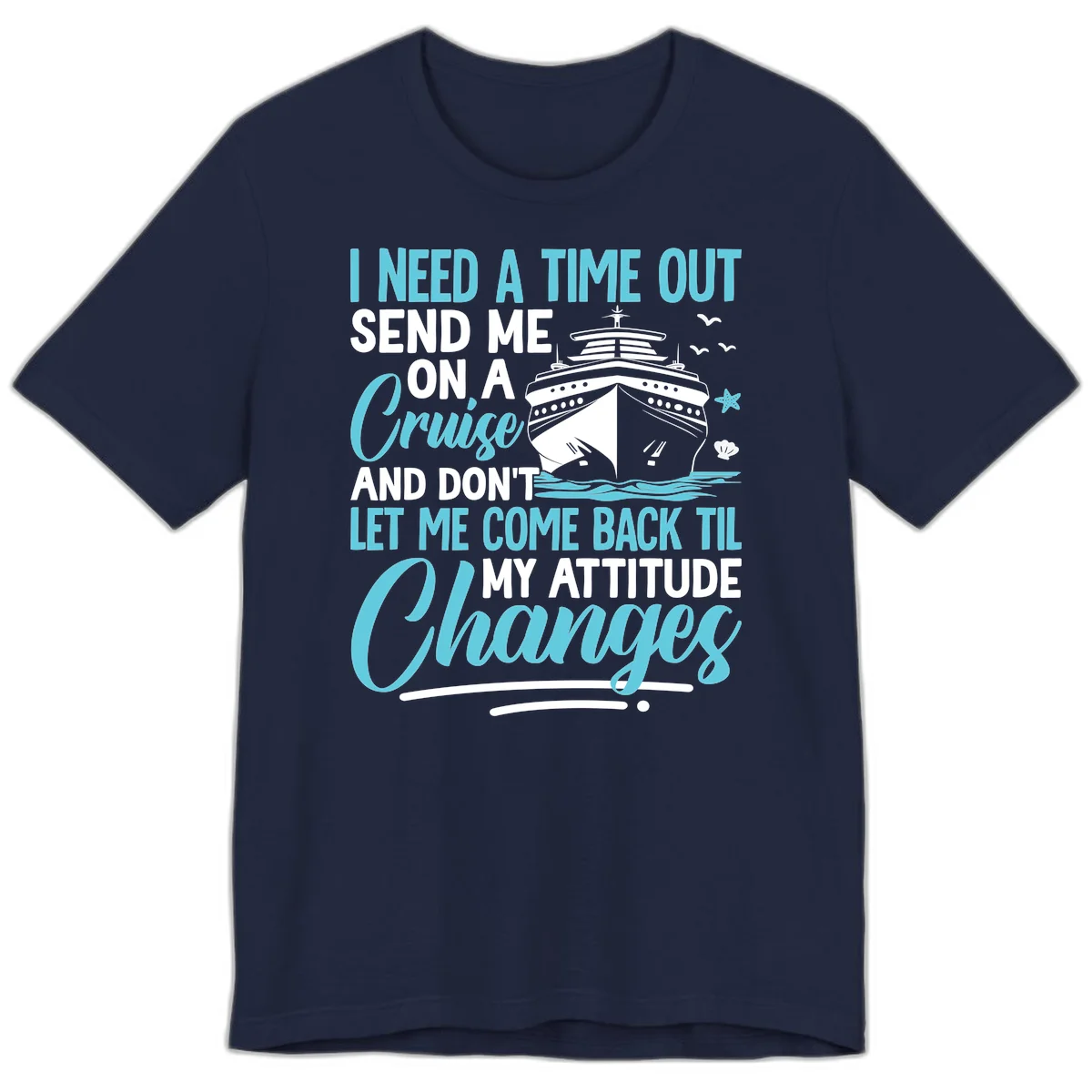 Attitude Adjustment Cruise Escape Premium T-Shirt in Navy