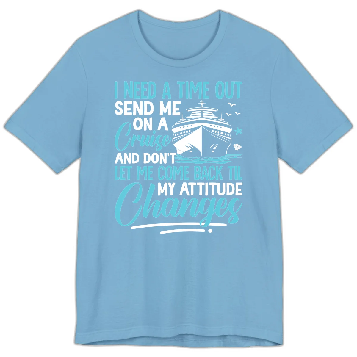 Attitude Adjustment Cruise Escape Premium T-Shirt in Ocean Blue