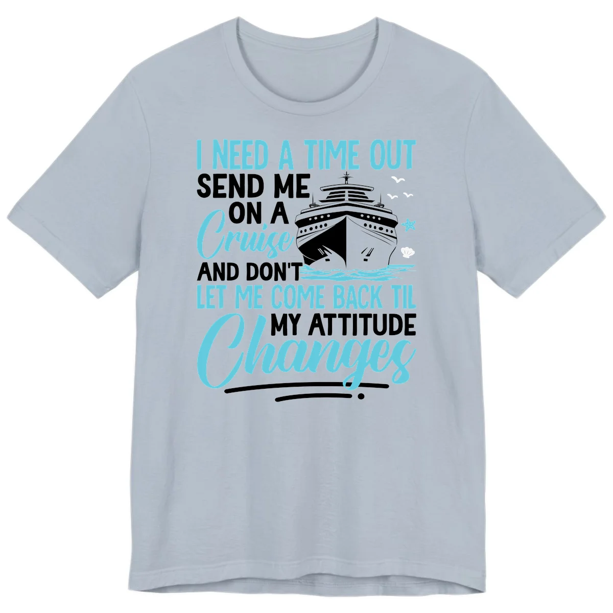 Attitude Adjustment Cruise Escape Premium T-Shirt in Light Blue