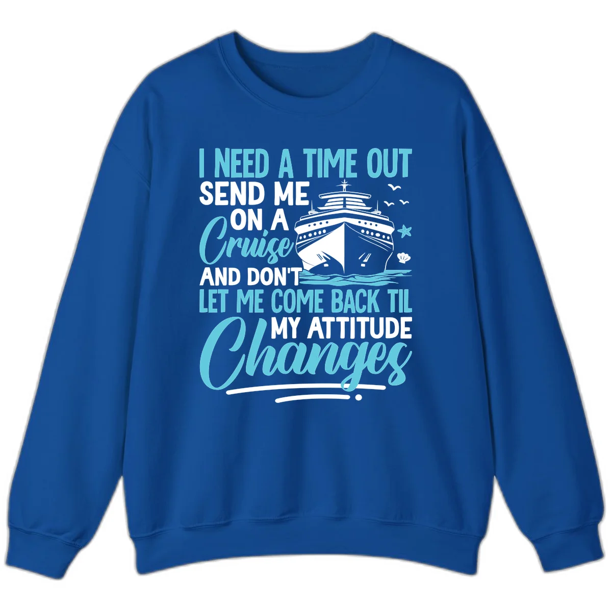 Attitude Adjustment Cruise Escape Sweatshirt in Royal