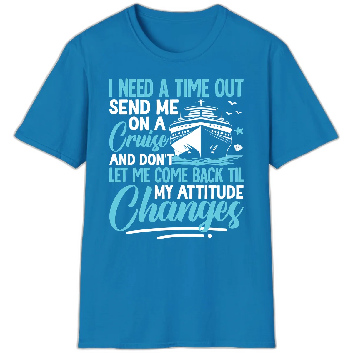 Attitude Adjustment Cruise Escape T-Shirt in Sapphire