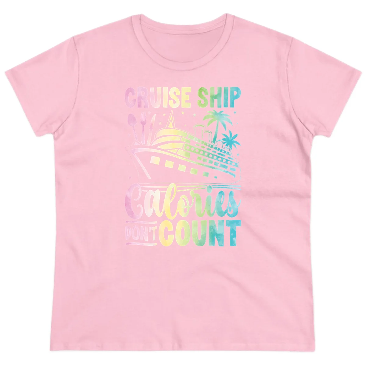 Cruise Ship Calories Don't Count Ladies Tee in Light Pink