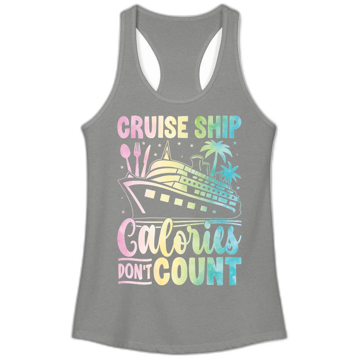 Cruise Ship Calories Don't Count Ladies Tank in Heather Grey