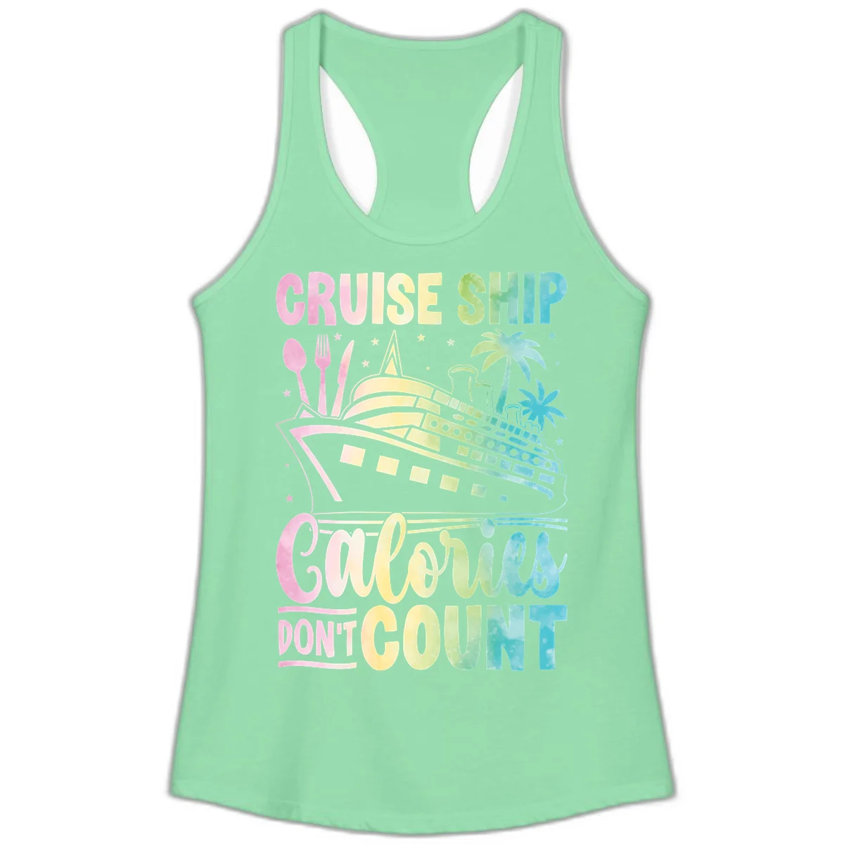 Cruise Ship Calories Don't Count Ladies Tank in Solid Mint