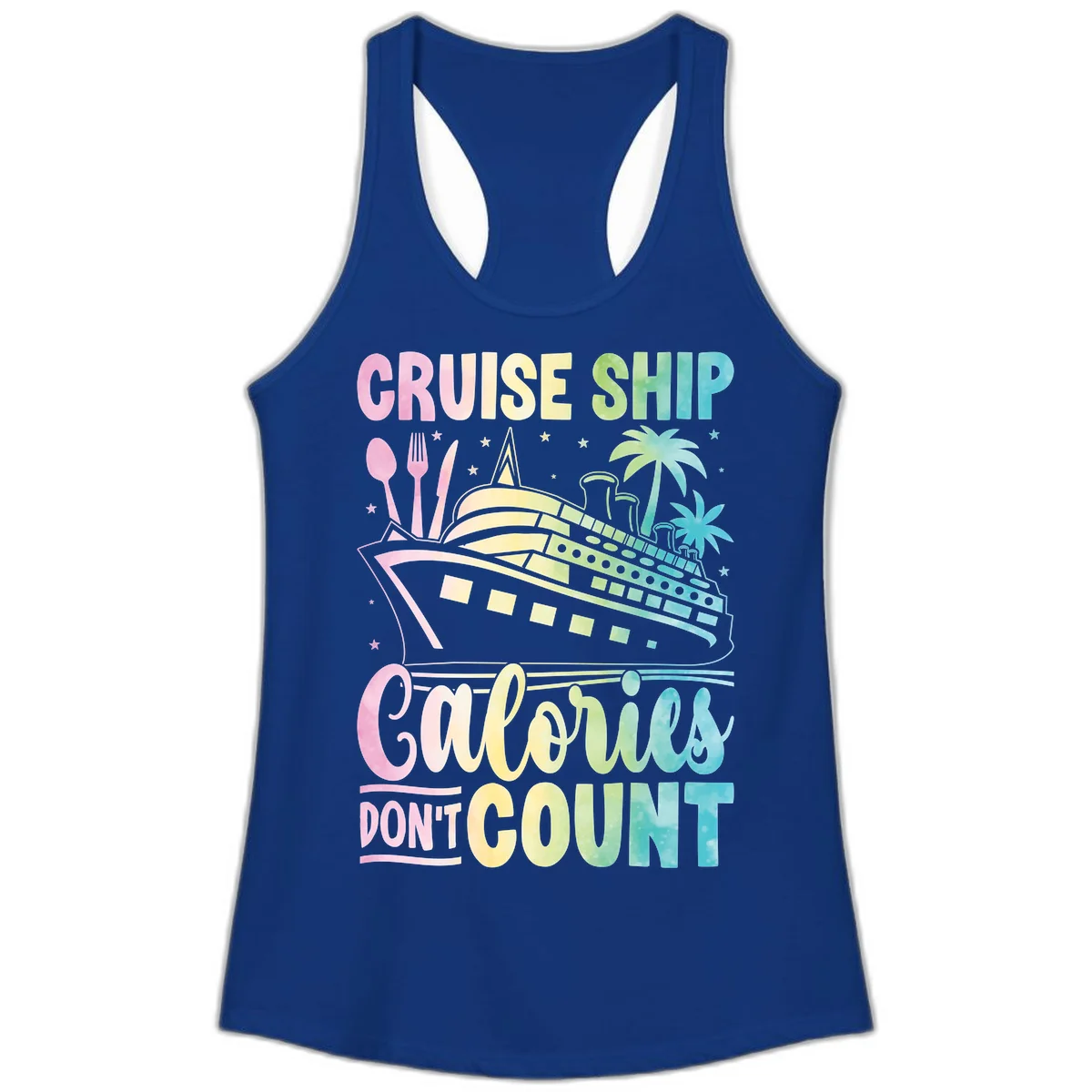 Cruise Ship Calories Don't Count Ladies Tank in Solid Royal