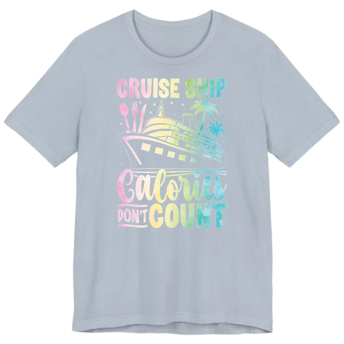 Cruise Ship Calories Don't Count Premium T-Shirt in Light Blue