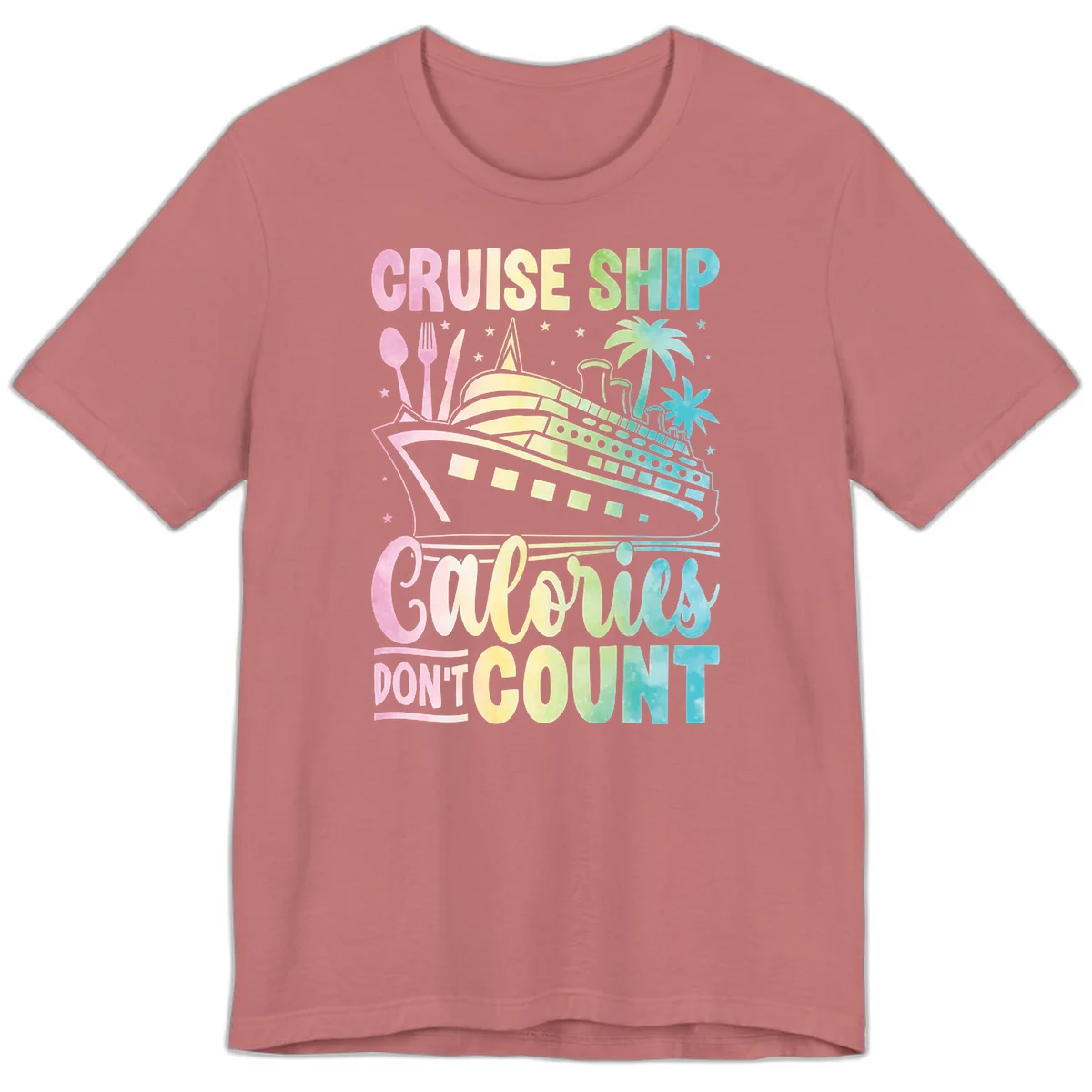Cruise Ship Calories Don't Count Premium T-Shirt in Mauve