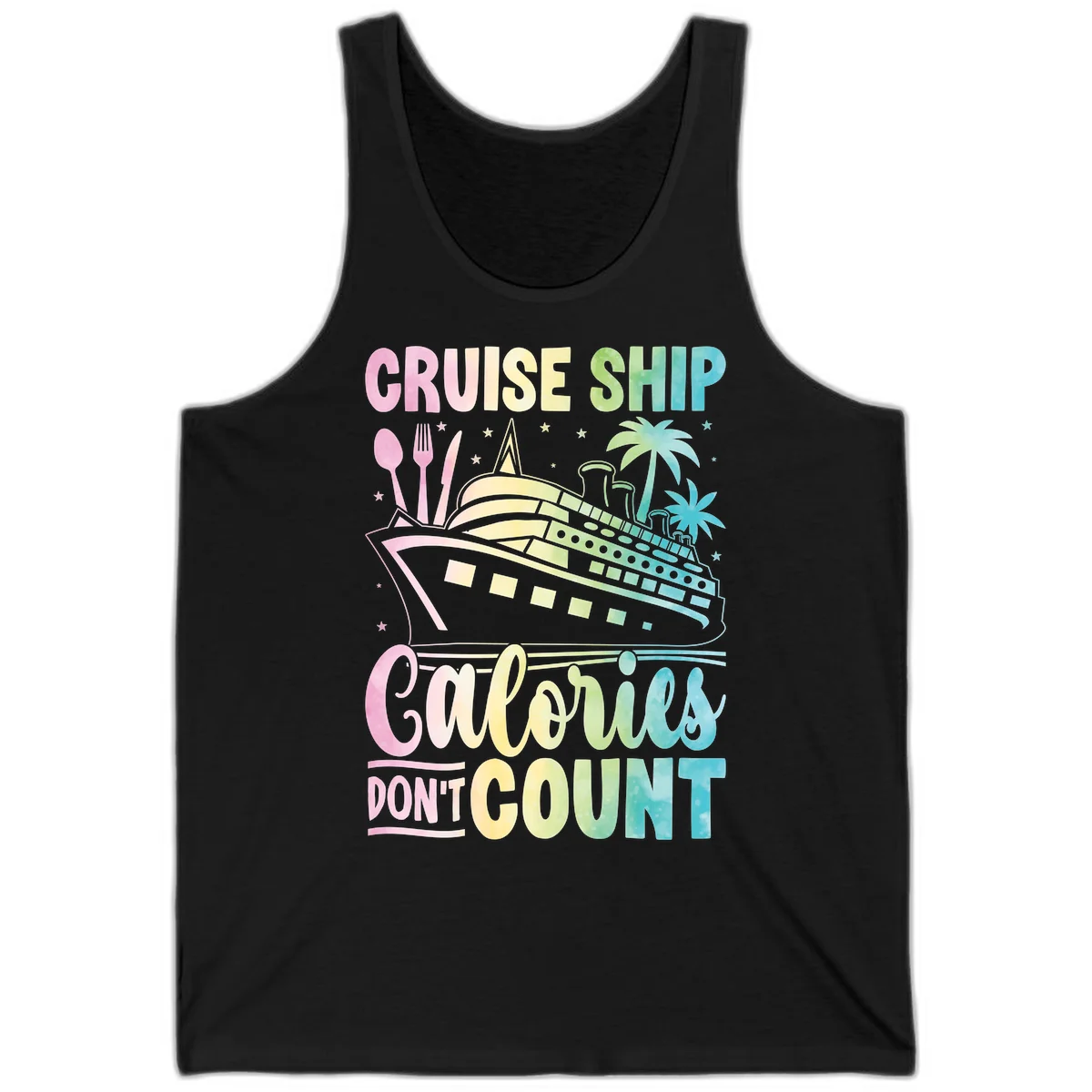 Cruise Ship Calories Don't Count Unisex Tank in Black