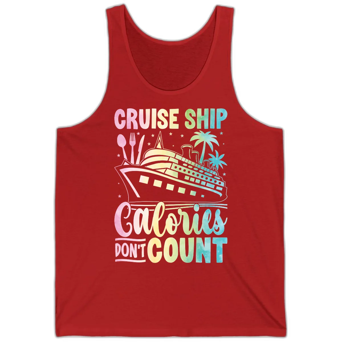 Cruise Ship Calories Don't Count Unisex Tank in Red